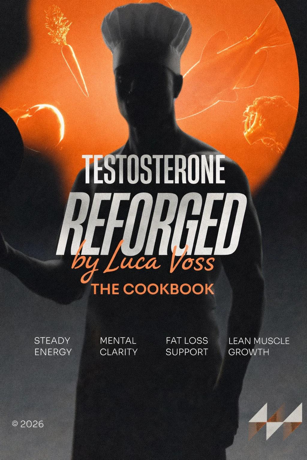 Testosterone Reforged Cookbook